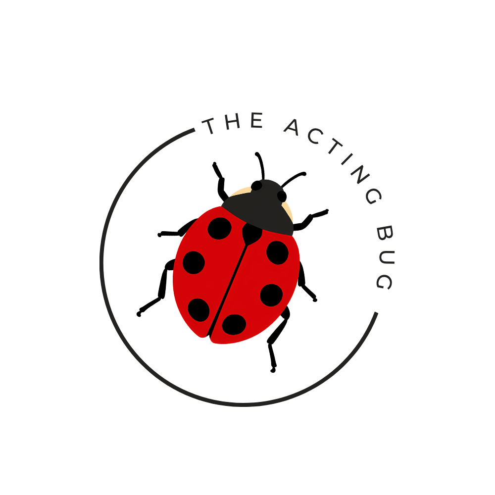 The Acting Bug